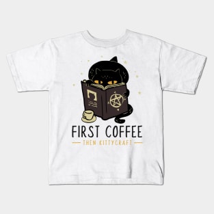 First Coffee - then Kittycraft | Cat, Coffee and Books Kids T-Shirt